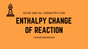 Enthalpy Change of Reaction