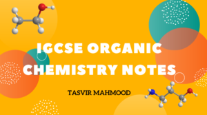 Igcse organic chemistry notes
