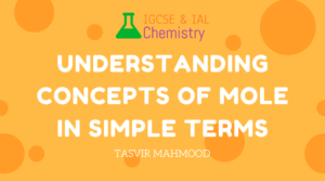 IAL Chemistry concepts of moles in simple terms